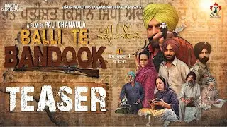 Balli Te Bandook Teaser | Dave Rai | Pali Dhanaula | Sarkar Productions