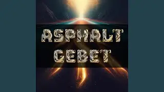 Asphaltgebet