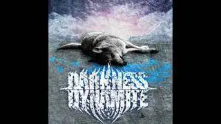 DARKNESS DYNAMITE - Isn't Enough To Die [Darkness Dynamite EP - 2007]