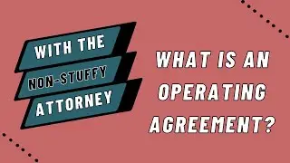 What is an Operating Agreement?