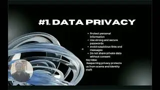 Ethics in Science and Technology  Data Privacy, AI Responsibility, and Digital Etiquette