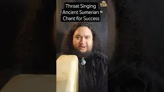 Throat Singing Ancient Sumerian Chant for SUCCESS, Power & Manifestation #chant #meditation