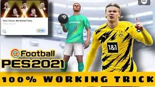 TRICK TO GET 100 RATED HAALAND IN PES 2021MOBILE | FANS CHOICE GOAL POACHER HAALAND PES 2021MOBILE🔥