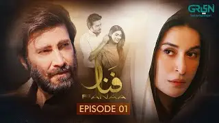 Fanaa Episode 01 | Shaista Lodhi | Aijaz Aslam | Nazish Jahangir | Multiverse Entertainment