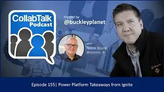Power Platform Takeaways from Ignite 2024 (#CollabTalk Podcast Ep.155)