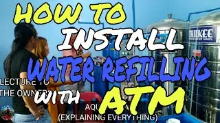 How to install water refilling station - Aquaken tv ft. Team aquaken tv @ Gawan General Santos City