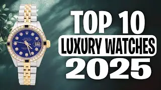 10 лучших часов класса люкс 2025 года | Rolex, Patek, AP и другие (рейтинг!)