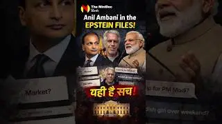 Anil Ambani in Epstein Files! CONTEXT ?