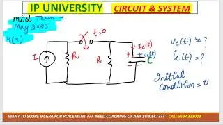 mid term May 2023 initial condition =zero.calculate voltage and current #pyq of circuit and system