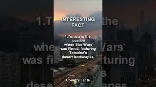 INTERESTING FACTS ABOUT COUNTRIES TUNISIA, UKRAINE, THE UNITED ARAB EMIRATES