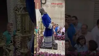 Nuestro Padre Jes&uacute;s de la Caridad. Procesi&oacute;n Magna Pasionista de 27/09/2025. Lucena C&oacute;rdoba.