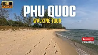 Phu Quoc - Bai Bien Ong Lang Beach - Vietnam - Walking Tour - 4K