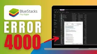 How To Fix Bluestacks Error 4000 