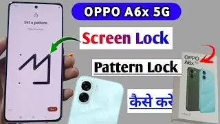 Oppo A6x 5g Phone Lock Setting | Oppo A6x Me Pin ,Pattern Or Password Lock Kaise Lagaye