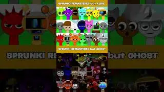 SPRUNKI REMASTERED ALIVE 🆚 SPRUNKI REMASTERED GHOST #shorts #sprunki #gameplay #games #roblox