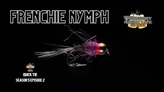Fly Tying : Frenchie Nymph - Quick Ties