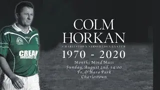 Colm Horkan - Months Mind Mass
