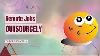 Online Remote Jobs | [EUROPE REMOTELY], [OUTSOURCELY]  Side Hustle: Tips