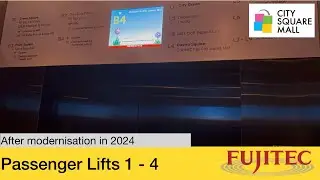 City Square Mall || Fujitec Elevator (Lift Lobby 3 - Passenger Lifts 1 - 4)