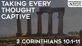 Taking Every Thought Captive