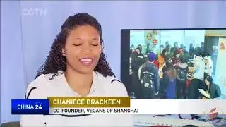 Vegans of Shanghai/Plant Based Consulting Co-Founder on CGTN