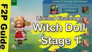 Witch doll limited challenge dark disaster stage 1/best f2p team‼️