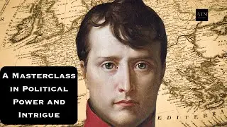 Napoleon: A Masterclass in Political Power and Intrigue