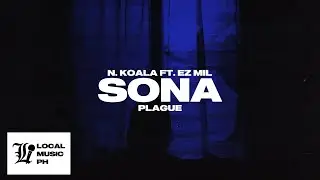 N.Koala - Sona (feat. Ez Mil)