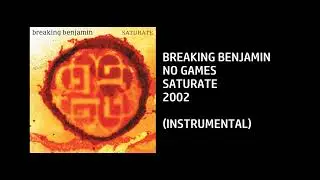Breaking Benjamin - No Games [Custom Instrumental]