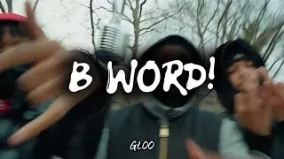 Mari B x Shawny G x J Dubz Bdz x Duke10kk x Jersey Type Beat - “B Word!” @SBGLOO2.0 