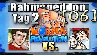 Rahmageddon [06], Tag 2 - Worms Revolution VS. Honeyball [2/2]
