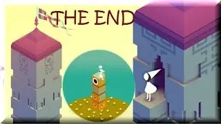 Monument Valley - THE FINAL END Gameplay Walkthrough (1080p)