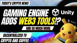 Ep-005 Crypto and Coffee: Gaming Engine Unity Adds MetaMask and Web3 Tools