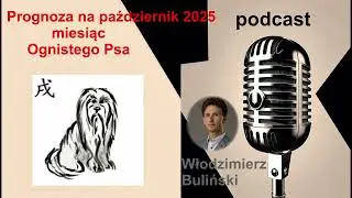 Prognoza Feng Shui na październik w roku Drewnianego Węża - Włodzimierz Buliński