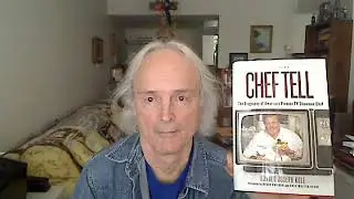 Ronald Joseph Kule talks about his CHEF TELL biography