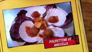 Sapori del Delta – POLPETTINE D'ANGUILLA - Ricetta