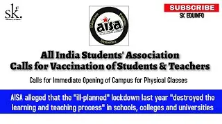 All India Students Association Demands Immediate Opening of Campus for Physical Classes
