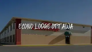 Econo Lodge Ottawa Review - Ottawa , United States of America