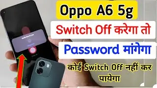 Oppo A6 5G Switch Off Password Setting | Power Off Lock Kaise Lagaye