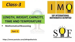 Class 3__LENGTH, WEIGHT, CAPACITY, TIME AND TEMPERATURE __IMO Mathematics Olympiad, Part _ 2,