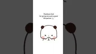 thankuu god 💞💞||browniesuger||Bubududu||peachugomu||pandabear||bearorpanda||milkgoma|| #bubu #dudu