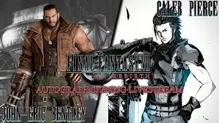 Streamily Presents: Caleb Pierce and John Eric Bentley from Final Fantasy 7 Remake