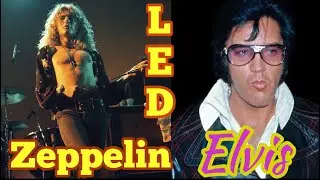 That time Led Zeppelin met Elvis | ElvisistheMan