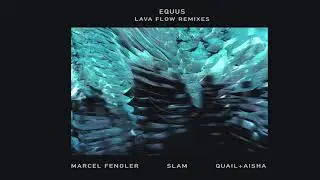 Equus - Lava Flow (Slam Remix)