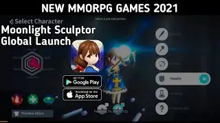 NEW MMORPG GAMES 2021 | Moonlight Sculptor [ENG ] | AVAILABLE NOW FOR ANDROID, IOS