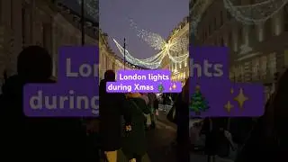 Festive Lights & Winter Nights -  London Edition #traveldiaries #london #Christmas #wonderland #uk