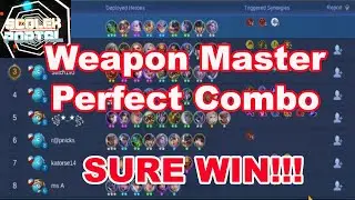 Magic Chess Weapon Master Build | Best Magic Chess Synergy Combo