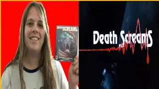 Death Screams Review