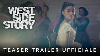 West Side Story | Teaser Trailer Ufficiale