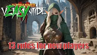 13 Rules for New Players | Vermintide 2 Fundamentals | EASYtide